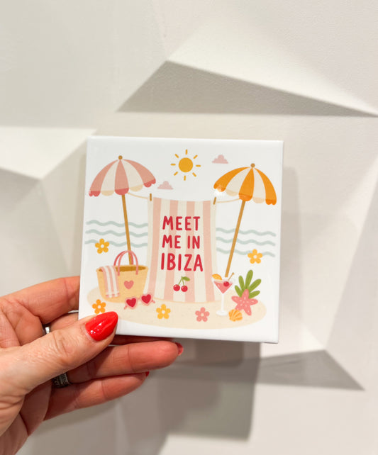 Tegeltje Meet me on Ibiza